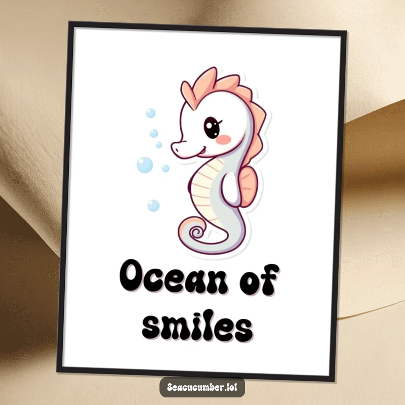 Funny Poster of a playful smiling seahorse with delightful bubbles trailing behind it in a marine setting.