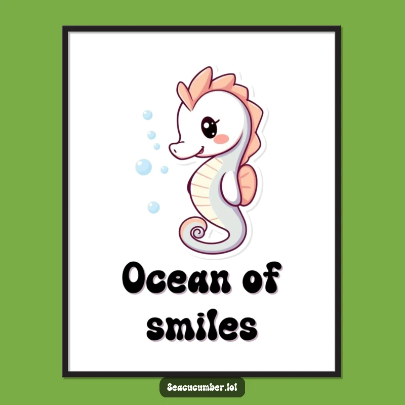 Funny Seahorse Bubble Poster: Happy Underwater Art, Perfect Wall Decor Gift