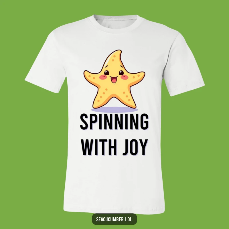 Funny Starfish Spin T-Shirt: Excited Fun Tee, Perfect Ocean Gift